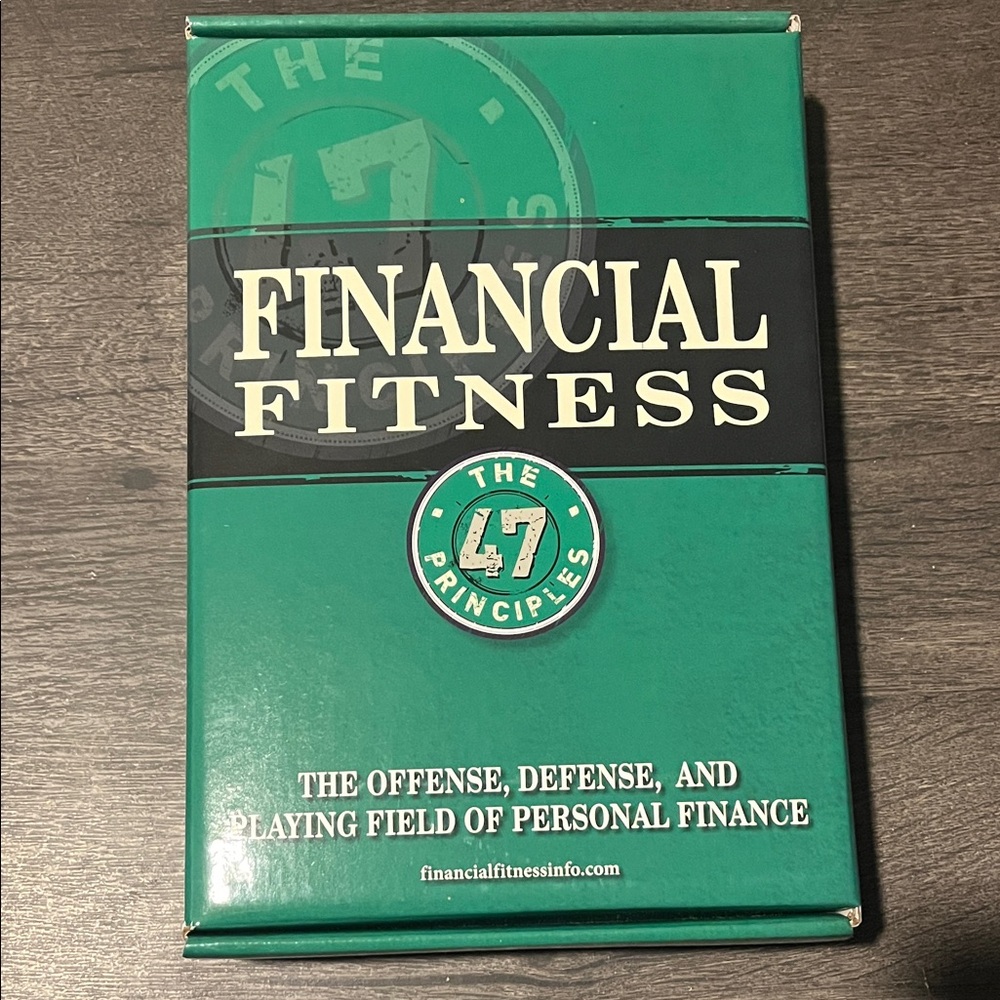 Financial Fitness -  The 47 Principles